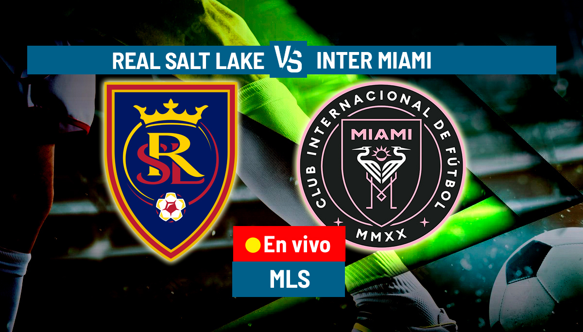 Real Salt Lake - Inter Miami CF LIVE
