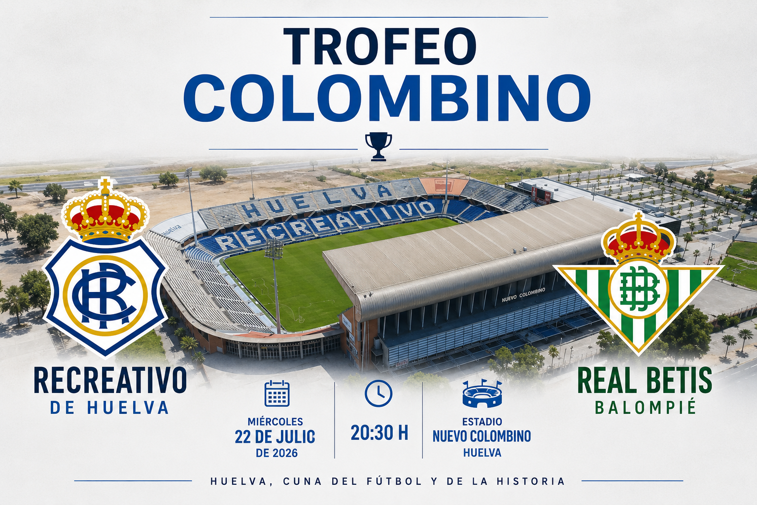El Betis jugará la LVII edición del Trofeo Colombino de Huelva