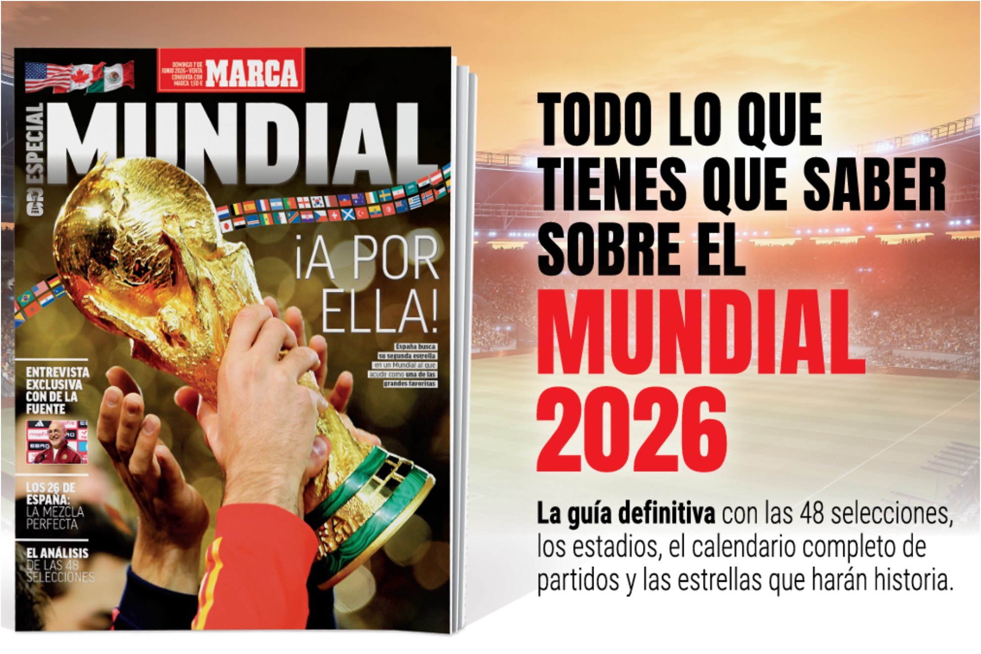 MARCA lanza este domingo la guía definitiva del Mundial: un ejemplar de colección para guardar toda la vida