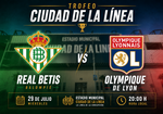 El Betis se medirá al Olympique de Lyon en el Trofeo Ciudad de La Línea