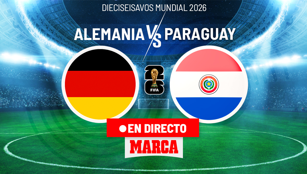 Alemania vs Paraguay EN VIVO hoy: No te lo pierdas