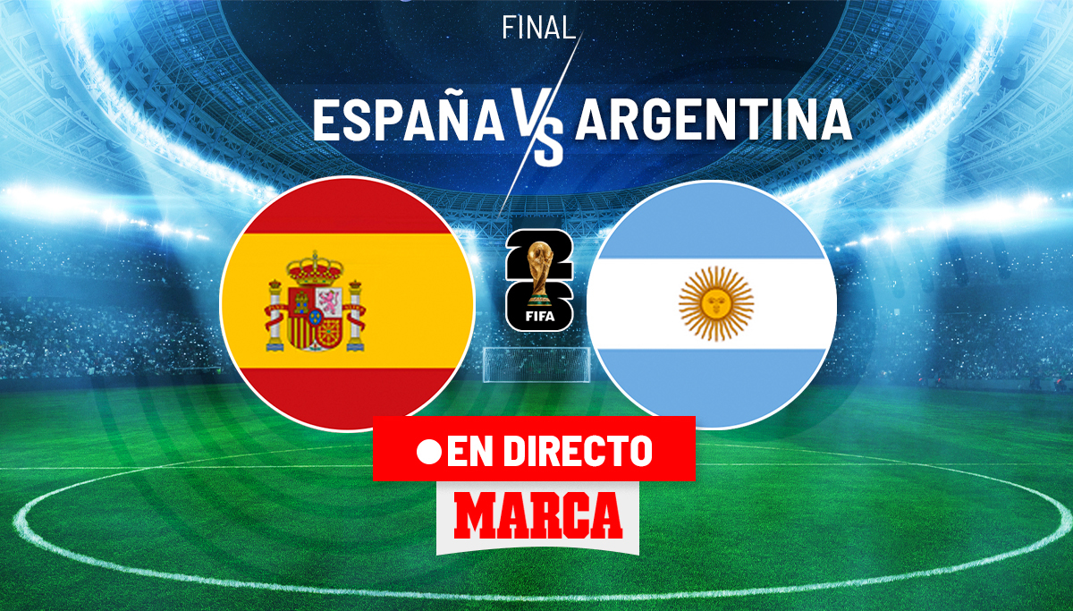 España - Argentina hoy en directo | Alineación confirmada de la selección | Última hora de la final del Mundial en vivo
