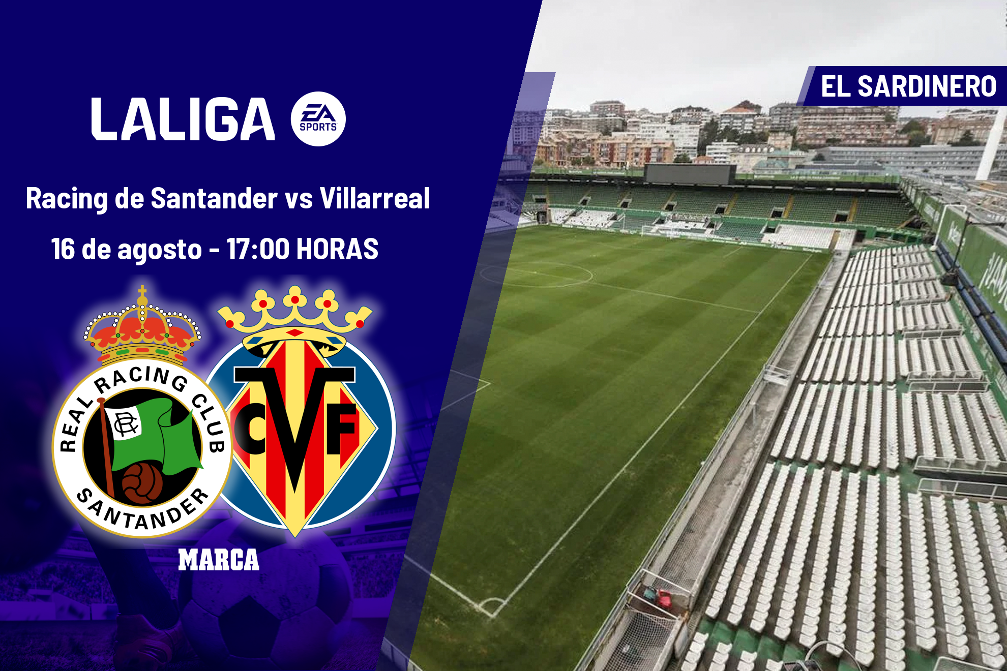 Racing de Santander - Villarreal: horario y dónde ver hoy en TV y online el partido de la jornada 1 de LaLiga EA Sports