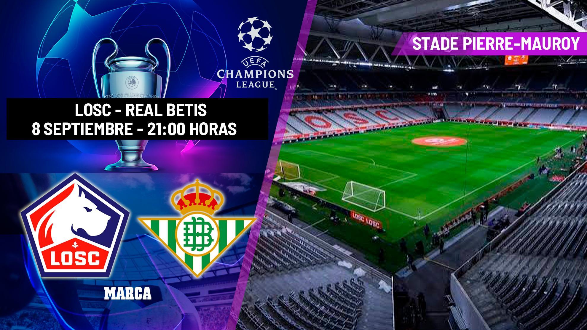 Lille - Betis: horario y dónde ver hoy en TV y online el partido de la Champions League