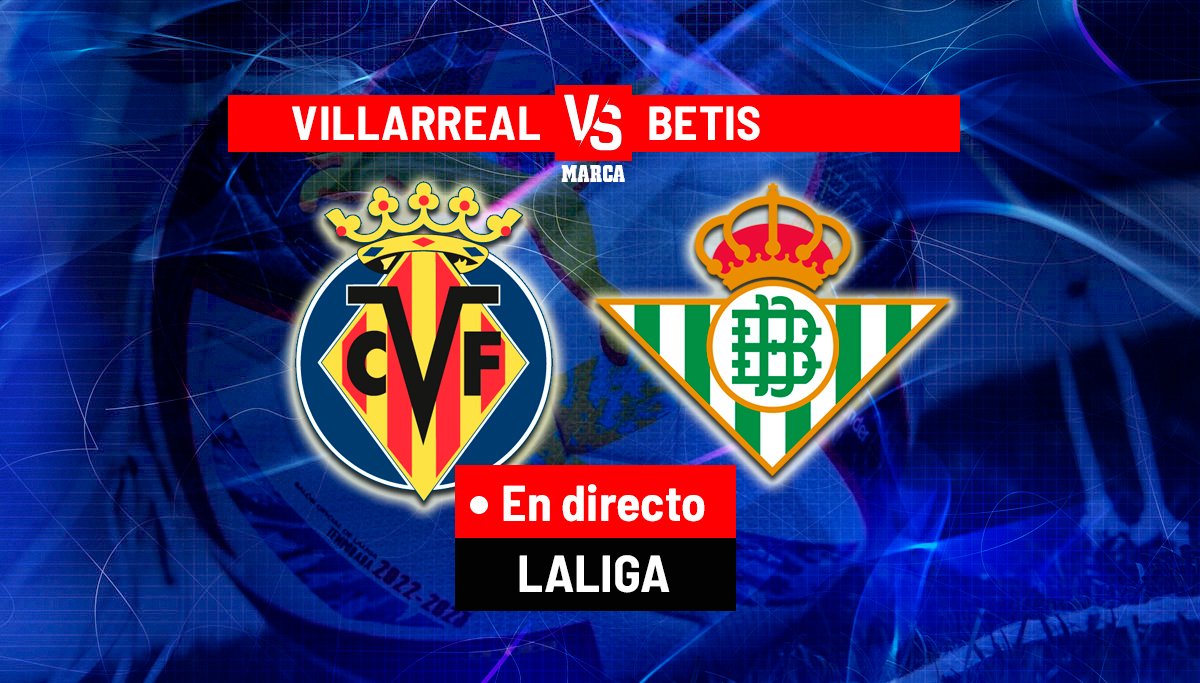villarreal â betis