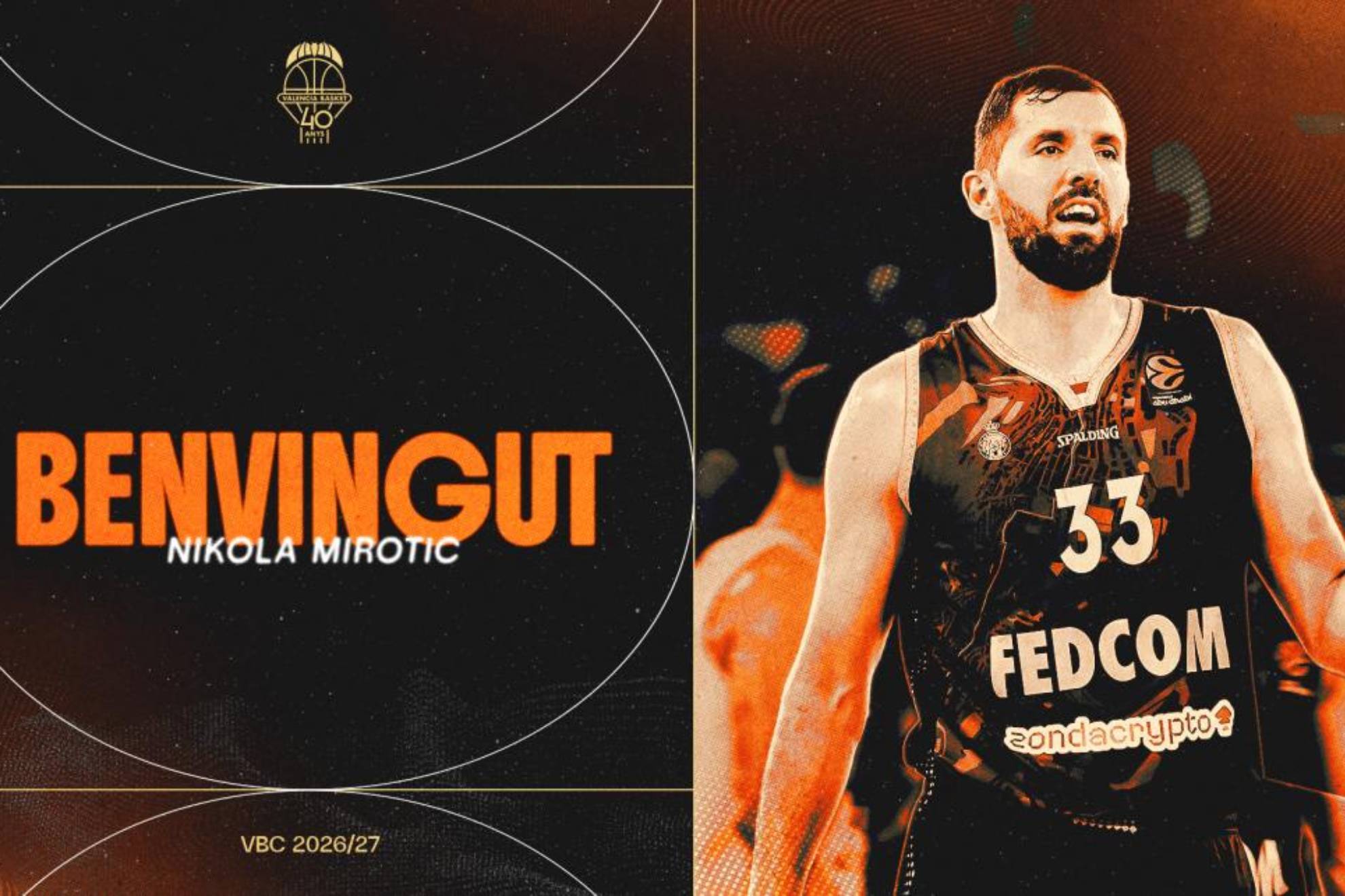 Mirotic, al Valencia Basket: el último pelotazo del baloncesto europeo