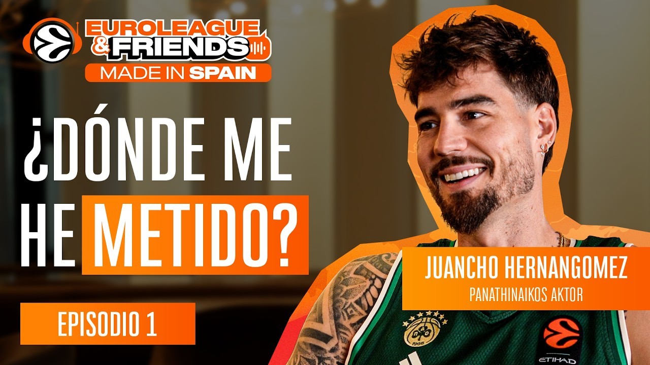 Juancho: "Antes de fichar por el Panathinaikos, mi hermano me llamaba para ir al Barcelona"