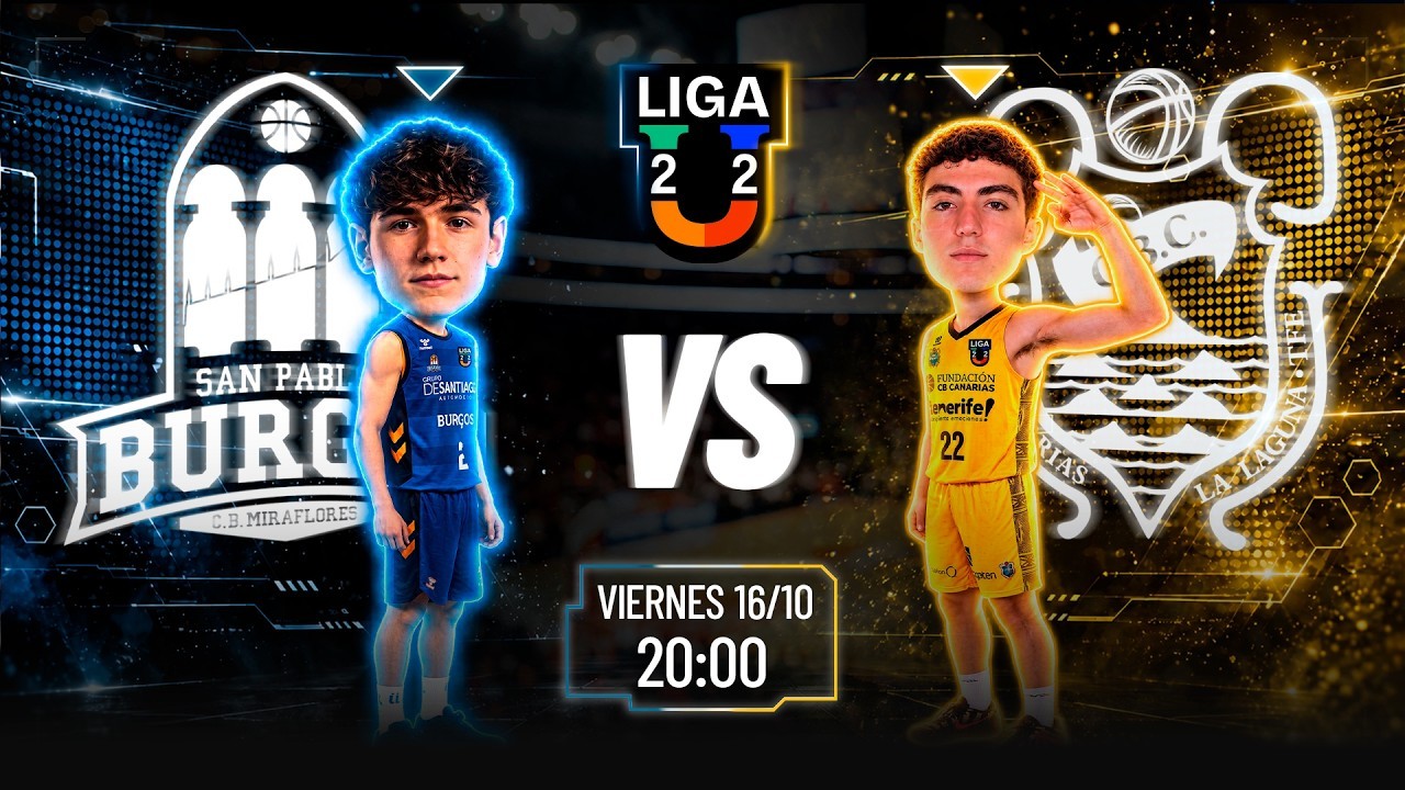 Liga U, en directo I Burgos Grupo de Santiago - Fundación CB Canarias